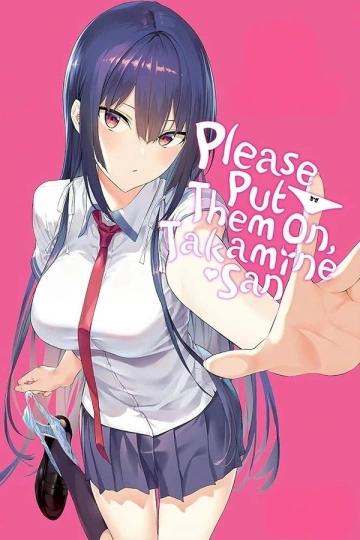 Please Put Them On, Takamine-san - Saison 1 - vostfr