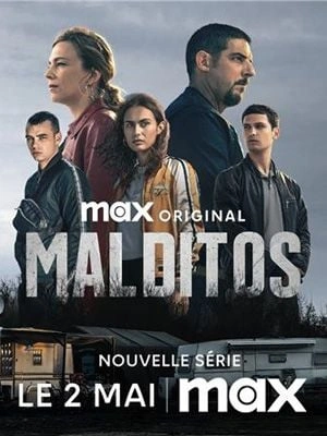 Malditos - Saison 1 - vf