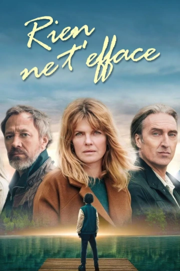 Rien ne t'efface - Saison 1 - vf